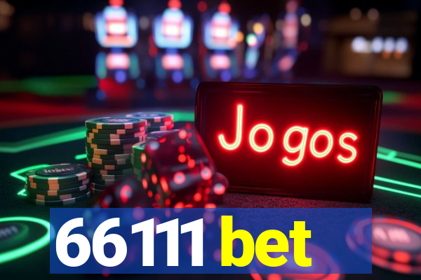66111 bet